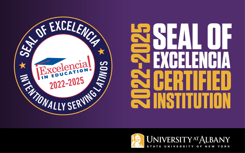 UAlbany Earns ‘Seal of Excelencia’ for Latina and Latino Student